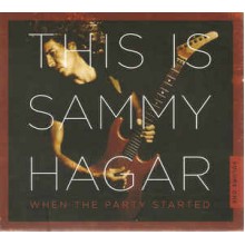 This Is Sammy Hagar / When The Party Started / Volume 1