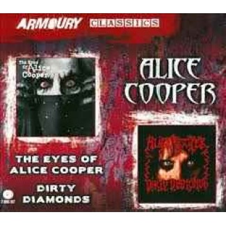 The Eyes Of Alice Cooper / Dirty Diamonds