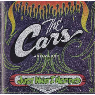 The Cars Anthology – Just What I Needed
