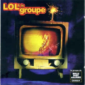 Lol & Le Groupe