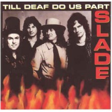 Till Deaf Do Us Part