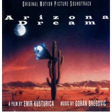Arizona Dream (Original Motion Picture Soundtrack)