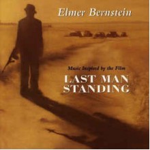 Last Man Standing: music inspired by the Film