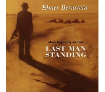 Last Man Standing: music inspired by the Film