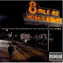 Music From And Inspired By The Motion Picture 8 Mile