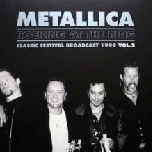 Rocking At The Ring - Classic Festival Broadcast 1999 Vol.2