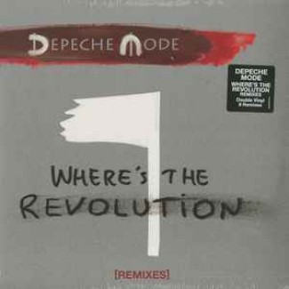 Where's The Revolution [Remixes]