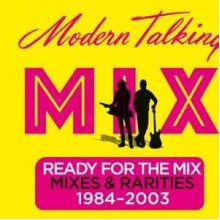 Ready For The Mix (Mixes & Rarities 1984-2003)