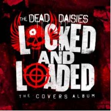 Locked And Loaded (The Covers Album)