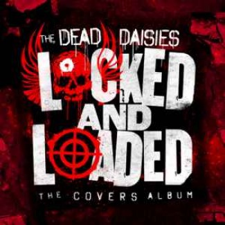 Locked And Loaded (The Covers Album)