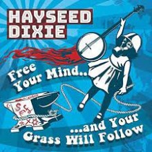 Free Your Mind and Your Grass Will Follow