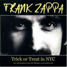 Trick Or Treat In NYC (Live FM Broadcast From The Palladium, 31st October 1977)