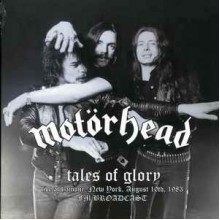 Tales Of Glory (Live At L'amour, New York, August 10th, 1983 FM Broadcast)