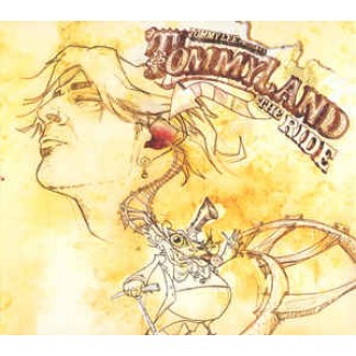 TommyLand: The Ride