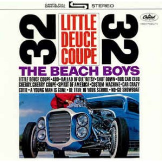 Little Deuce Coupe / All Summer Long