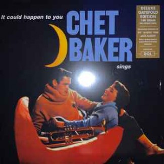 It Could Happen To You - Chet Baker Sings