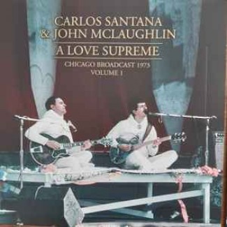 A Love Supreme: Chicago Broadcast 1973 Volume 1