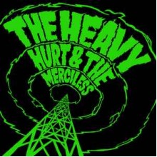 Hurt & The Merciless