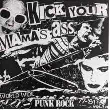 Kick Your Mama's Ass