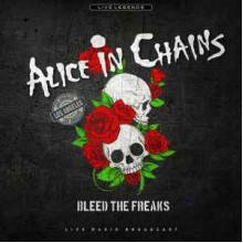 Bleed The Freaks (Live Radio Broadcast)