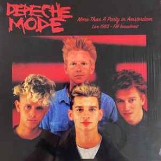 More Than A Party In Amsterdam (Live 1983 - FM Broadcast)