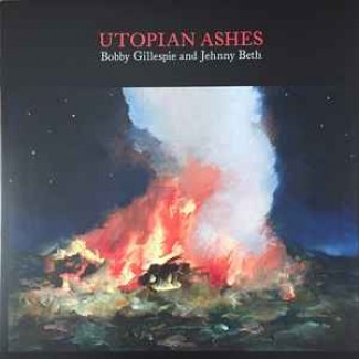 Utopian Ashes