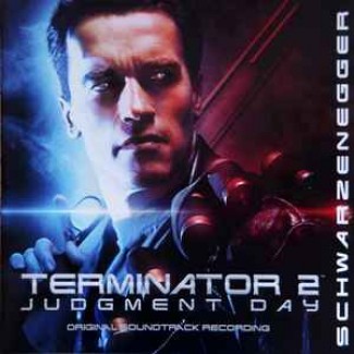 Terminator 2: Judgment Day (Original Soundtrack Recording)