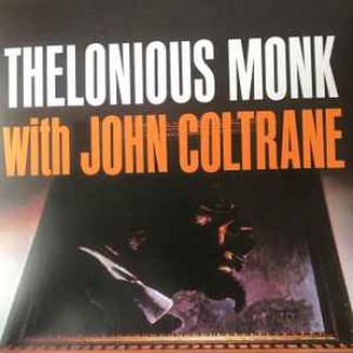 Thelonious Monk with John Coltrane