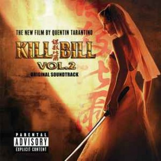 Kill Bill Vol. 2 (Original Soundtrack)