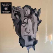 Milk Teeth