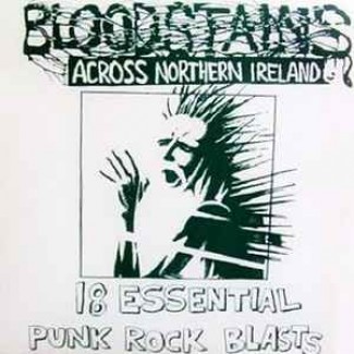 Bloodstains Across Northern Ireland: 18 Essential Pink Rock Blasts