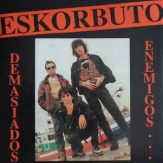 Demasiados Enemigos